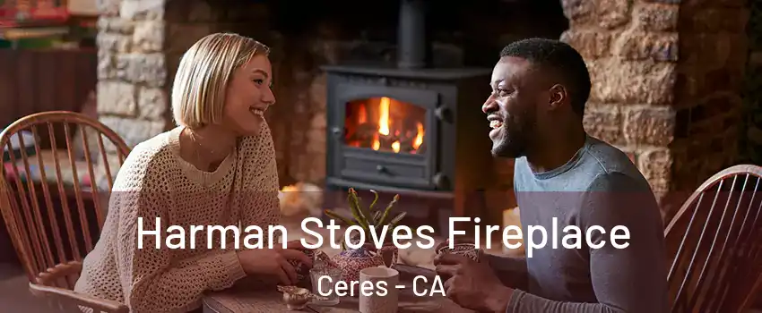  Harman Stoves Fireplace Ceres - CA